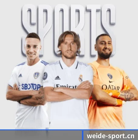 韦德体育sport的方向 | WEIDESPORTS